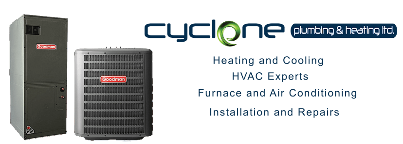 Cyclone Plumbing and Heating in Airdrie and Calgary. HVAC Experts for Furnace and Air Conditioner Installations and Repairs.