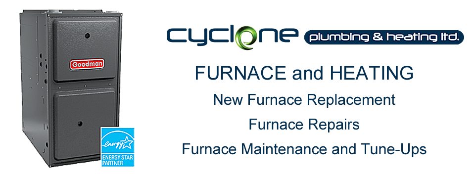 Cyclone Plumbing and Heating Cooling Experts in Airdrie and Calgary. Call Us for Furnace Installation or Repair